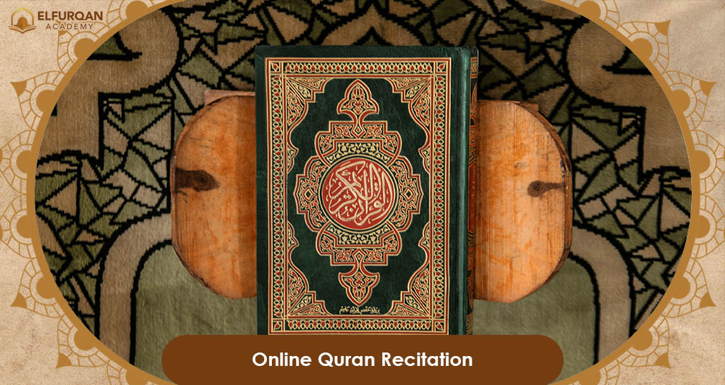 Online Quran Recitation