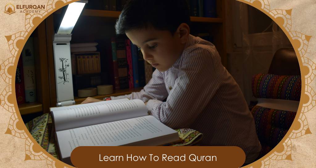 Learn How To Read Quran