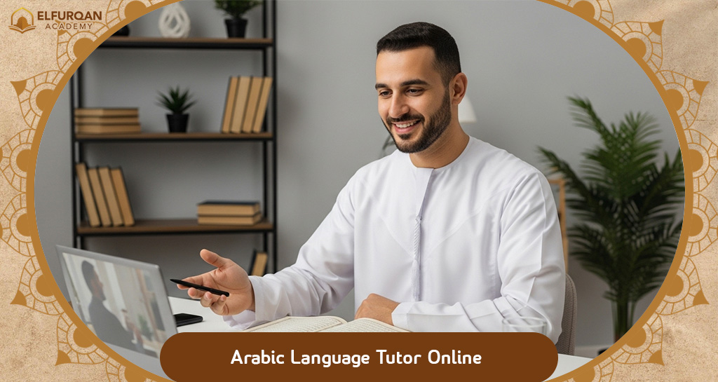 Arabic Language Tutor Online