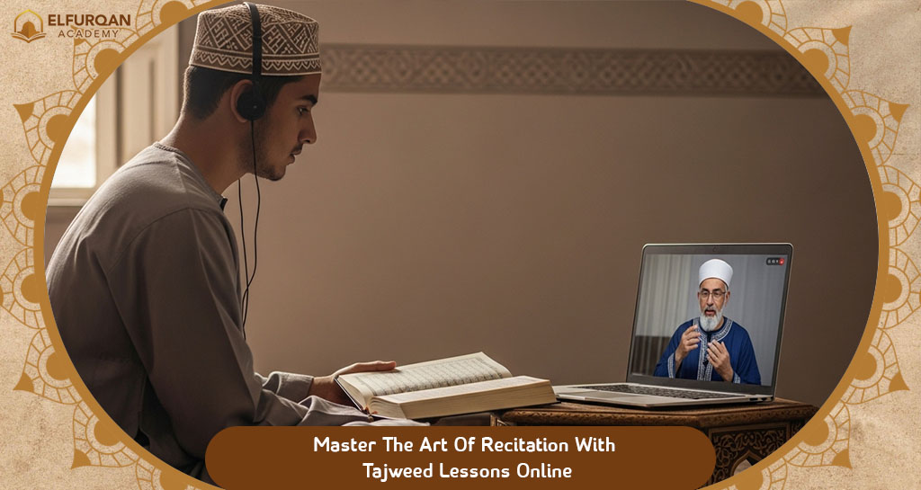 Tajweed Lessons Online