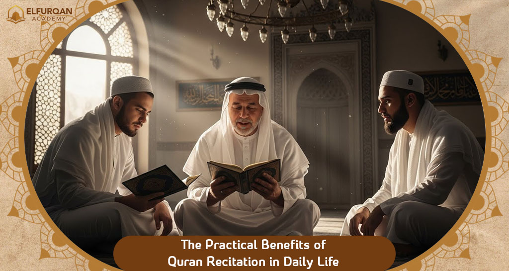 Benefits of reciting quran