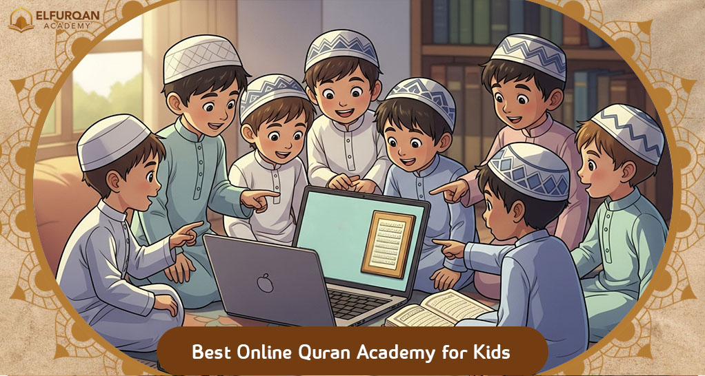 Best Online Quran Academy for Kids
